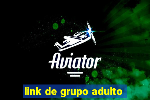 link de grupo adulto